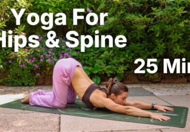 25 Min Yoga For Hips & Spine | All Levels Yoga Flow to Reset